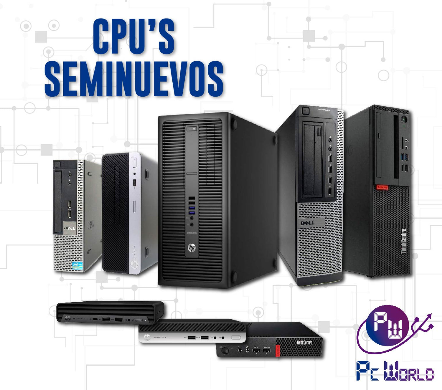 CPU Empresariales Reacondicionados